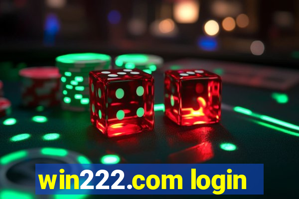 win222.com login